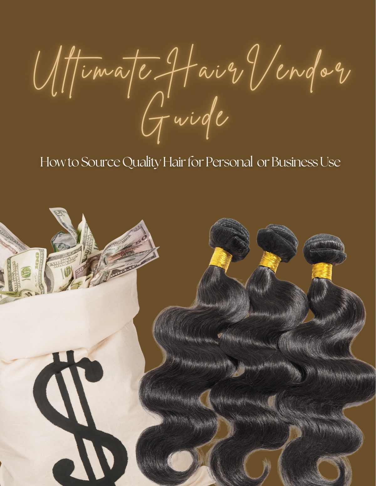 ULTIMATE HAIR VENDOR GUIDE: HOW TO SOURCE QUALITY HAIR